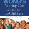 Wong's Nursing Care of Infants and Children - 12th Edition