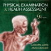Physical Examination and Health Assessment - 9th Edition