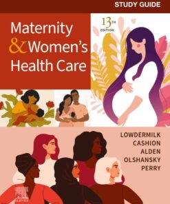 Study Guide for Maternity & Women's Health Care - 13th Edition