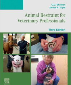 Animal Restraint for Veterinary Professionals - 3rd Edition