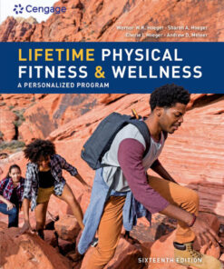 Lifetime Physical Fitness and Wellness: A Personalized Program - 16th Edition