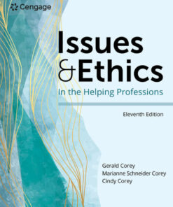 Issues and Ethics in the Helping Professions - 11th Edition