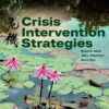 Crisis Intervention Strategies - 9th Edition