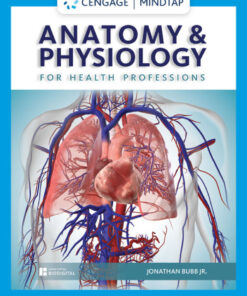 Anatomy & Physiology for Health Professions - 1st Edition