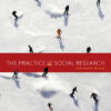 The Practice of Social Research - 14th Edition