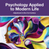 Psychology Applied to Modern Life: Adjustment in the 21st Century - 13th Edition