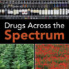 Drugs Across the Spectrum - 9th Edition