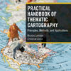 Practical Handbook of Thematic Cartography - 1st Edition