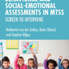 Conducting Behavioral and Social-Emotional Assessments in MTSS - 1st Edition