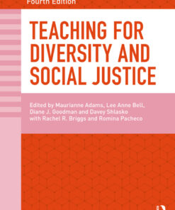 Teaching for Diversity and Social Justice - 4th Edition