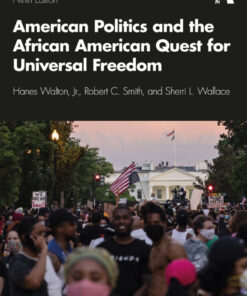 American Politics and the African American Quest for Universal Freedom - 9th Edition