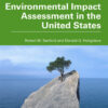 Environmental Impact Assessment in the United States - 1st Edition