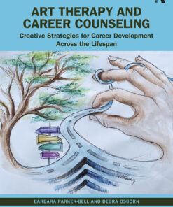 Art Therapy and Career Counseling - 1st Edition