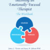Becoming an Emotionally Focused Therapist - 2nd Edition