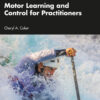 Motor Learning and Control for Practitioners - 5th Edition