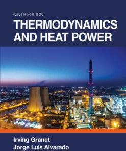 Thermodynamics and Heat Power - 9th Edition
