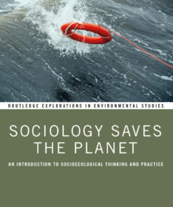 Sociology Saves the Planet - 1st Edition
