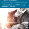 Leadership, Ethics, and Project Execution - 1st Edition