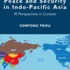 Peace and Security in Indo-Pacific Asia - 1st Edition