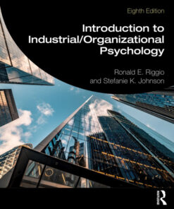 Introduction to Industrial/Organizational Psychology - 8th Edition