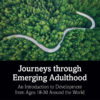 Journeys through Emerging Adulthood - 1st Edition
