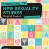 Introducing the New Sexuality Studies - 4th Edition