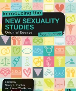 Introducing the New Sexuality Studies - 4th Edition