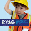 Tools of the Mind - 3rd Edition