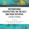 International Perspectives on the Belt and Road Initiative - 1st Edition
