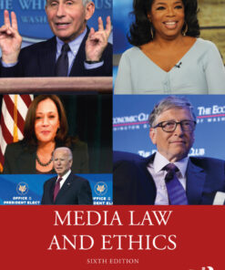 Media Law and Ethics - 6th Edition