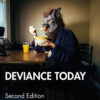 Deviance Today - 2nd Edition