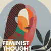Feminist Thought - 6th Edition