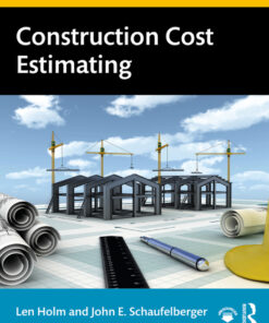 Construction Cost Estimating - 1st Edition