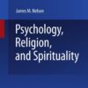 Psychology, Religion, and Spirituality