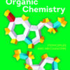 Organic Chemistry: Principles and Mechanisms - 3rd Edition