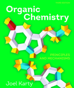 Organic Chemistry: Principles and Mechanisms - 3rd Edition
