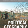 An Introduction to Political Geography - 2nd Edition
