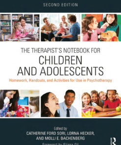The Therapist's Notebook for Children and Adolescents - 2nd Edition