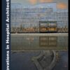 Innovations in Hospital Architecture - 1st Edition