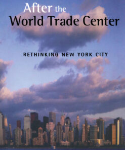After the World Trade Center - 1st Edition