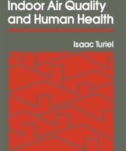Indoor Air Quality & Human Health - 1st Edition