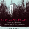City as Landscape - 1st Edition
