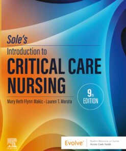 Sole’s Introduction to Critical Care Nursing - 9th Edition