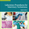 Laboratory Procedures for Veterinary Technicians - 8th Edition
