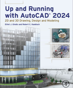 Up and Running with AutoCAD® 2024 - 1st Edition