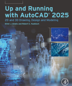 Up and Running with AutoCAD®  2025 - 1st Edition