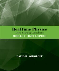 RealTime Physics Active Learning Laboratories, Module 4: Light and Optics - 3rd Edition