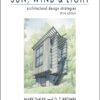 Sun, Wind, and Light: Architectural Design Strategies - 3rd Edition