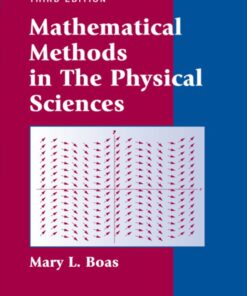 Mathematical Methods in the Physical Sciences - 3rd Edition