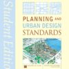 Planning and Urban Design Standards - 1st Edition